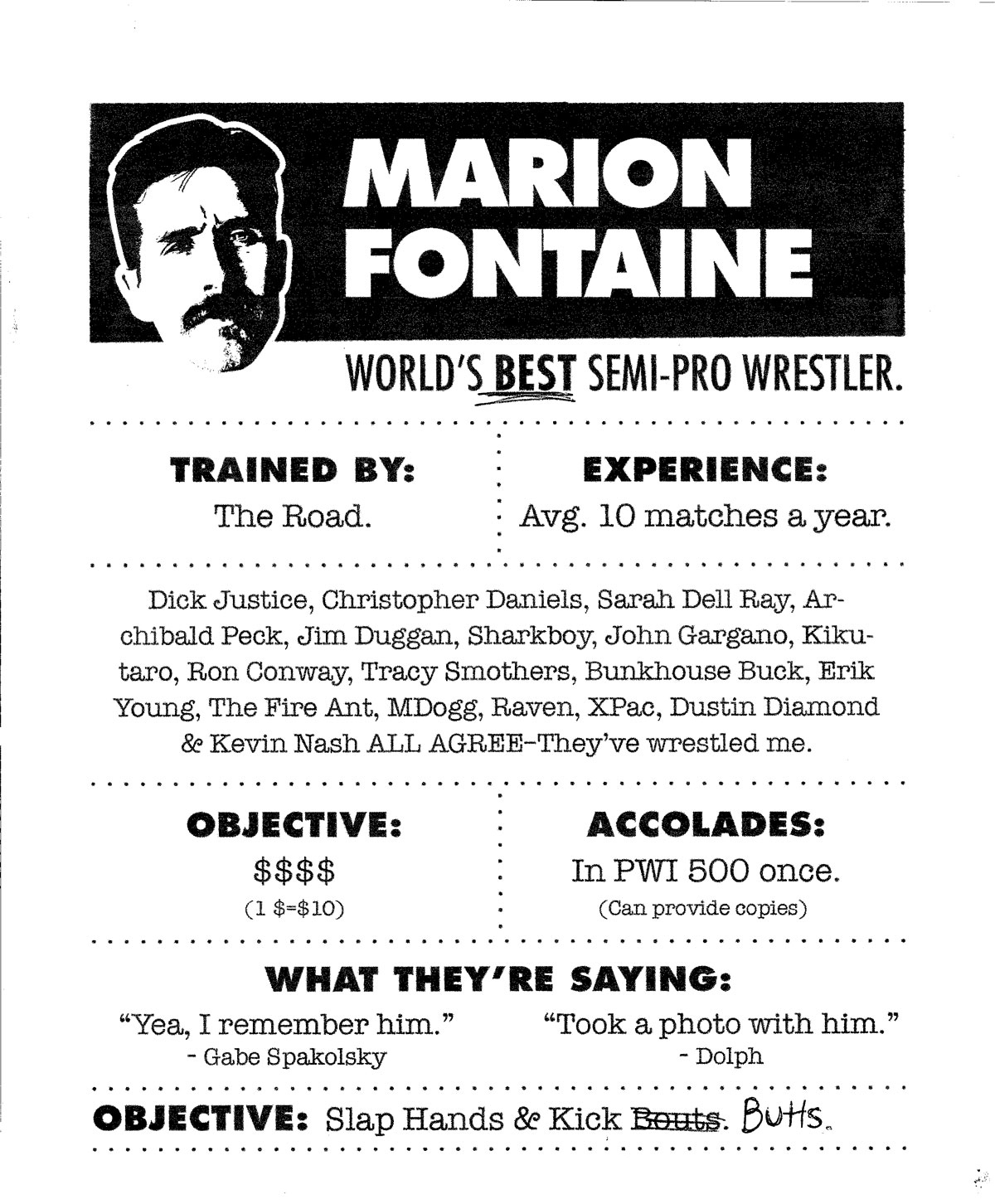 Marion Fontaine. Semi-Pro Wrestler.